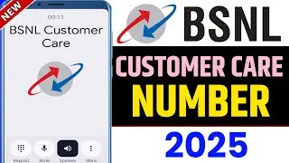 BSNL Customer Care Number 2025 | Bsnl Customer Care Se Kaise Baat Karen 2025