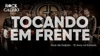 Tocando em Frente - Rock de Galpão e João Triska (10 anos na estrada)