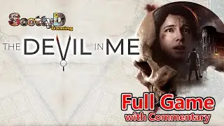 The Devil In Me / Full Game with Commentary / Complete Blind Longplay Playthrough