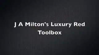 J A Milton's New Luxury Toolbox - Red