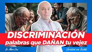 👉🏼TE DICEN ESTO🗯 para DAÑARTE😰😭 en TU VEJEZ👴🏼💔 ll ESTEREOTIPOS Y PREJUICIOS DEL ADULTO MAYOR