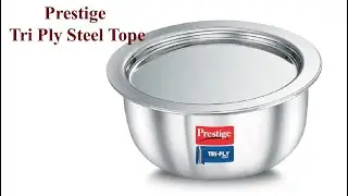 Prestige Steel Tope | Prestige Triply Bhagona | Prestige Triply Tope | Best Steel Tope 2023