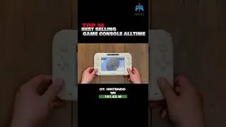 Top 10 Best Selling  Game Console