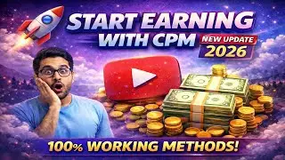 CPM Work 2026 New Update 🔥 Step-By-Step Guide | CPM Methods, Earnings & Prices