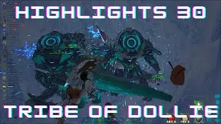 PvP Highlights #31 | Tribe of Dollie | Ark Official PvP