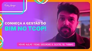 BIM + TOTVS TCOP: a gest&atilde;o da obra que voc&ecirc; precisa conhecer no TOTVS RM