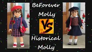 BeForever Molly VS Historical Molly ~ American Girl Doll Molly Comparison