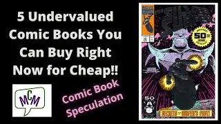 Comic Spec with 5 Undervalued Comic Books that are still CHEAP!! January 2023 (ep 487)