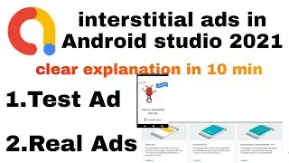 How to Implement Interstitial Ads in Android Studio 2021