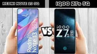 redmi note 13 5g vs iqoo z7s 5g full comparison.