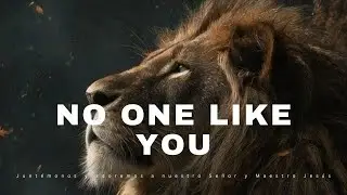 Prophetic Warfare Instrumental Worship/NO ONE LIKE YOU/Background Prayer Music