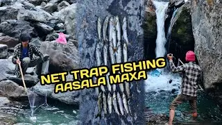 Net Trap Fishing In Himalayan Small River Of Nepal Season_1 [ Part_5] (Asala machha 🐟) 🎥🔥🇳🇵