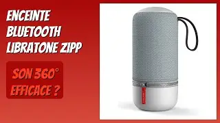 AVIS (2026): Enceinte Bluetooth Libratone Zipp. D&Eacute;TAILS