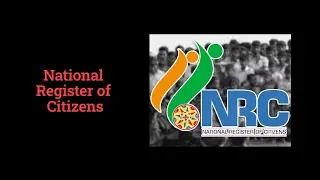 National Register of Citizens (NRC) | Mid level SSB lecturette topic | Explained
