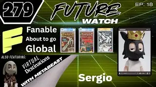 Fanable Goes Global: Sergio's New Role & the Latest Community Buzz. 279th Livestream
