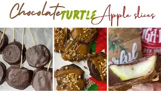 How to make Chocolate Turtle Apple Slices! #dessertrecipe