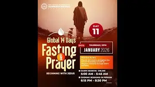 CLIMAX OF THE GLOBAL 14 DAYS FASTING AND PRAYER @ COP ACHIMOTA CENTRAL ASSEMBLY