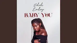 Baby you
