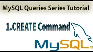 MySQL Tutorial:1 CREATE Command