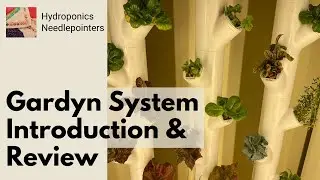 Gardyn Indoor Vertical Garden - Introduction & Review