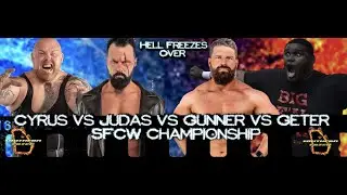 Judas vs Geter vs Cyrus vs Gunner Miller: Fatal 4 Way SFCW Title Match (Hell Freezes Over 9/17/2022)
