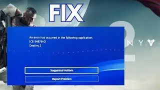 Fix Destiny 2 CE-34878-0 Error on PS4/PS5 | Game Crashing Solution (2025)