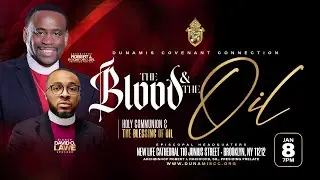 Dunamis Covenant Connection | Blood & Oil Service | Thursday, January 8, 2025