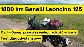 Test Benelli Leoncino 125 dzień 4 opony, prędkość w trasie, przyspieszenie
