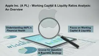 Apple Inc. (AAPL) Working Capital & Liquidity Ratios Explained! 💡📊