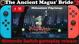 The Ancient Magus' Bride Midsummer Pilgrimage - Nintendo Switch / Switch 2 Compatible gameplay rel