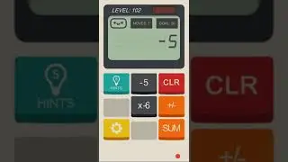 Calculator The Game: level 102 - Gameplay Walkthrough IOS/Android