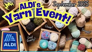 ALDI YARN EVENT🧶SEPT 2025🧶WHAT TO EXPECT