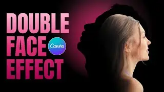 Double Exposure Silhouette Effect in Canva &ndash; Mind Blowing Photo Illusion!