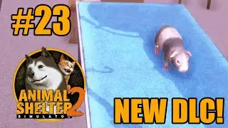 LITTLE FRIENDS DLC - Animal Shelter 2 | Episode 23