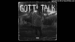 Weez Gotti Type Beat - 