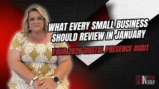 Your 2026 Digital Presence Audit: What Every Small Business Should Review in January