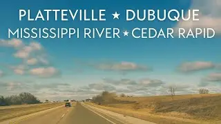 Beautiful Drive Through Dubuque & Across the Mississippi | US-151 Road Trip #RoadTrip 