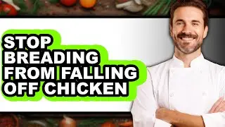How to Stop Breading from Falling Off Chicken (only Way)