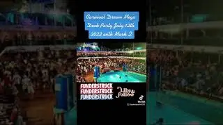 Carnival Dream - Mega Deck Party with Mark Q