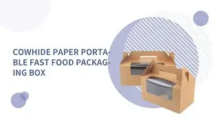 Kraft paper portable fast food packaging box