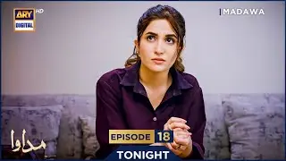 Madawa Episode 18 | Promo | Tonight | Omer Shahzad | Aiza Awan  | ARY Digital