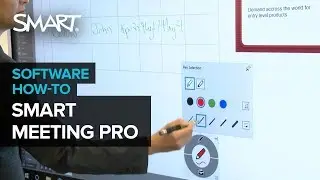 Using SMART Meeting Pro software on your SMART Board 7000 Pro series interactive display: Part II