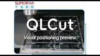 SuperFar sheet metal cutting software QLCut function: Visual positioning preview