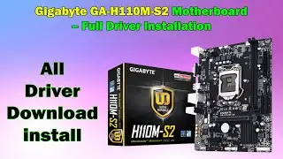 How to Download & Install Drivers for Gigabyte GA-H110M-S2 (Windows 10/11)
