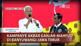 Kampanye Akbar Ganjar-Mahfud di Banyuwangi Jawa Timur