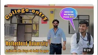 College￼  Motherhood University Aniket Ko Ho Gaya Pyar
