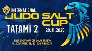 TATAMI 2 - VI. INTERNATIONAL JUDO SALT CUP - Wieliczka - 29.11.2025