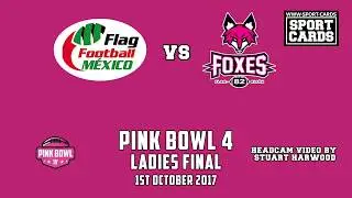 PINK BOWL 4 Ladies Final  01/10/2017