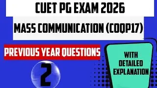 Cuet pg mass communication 2026 || Previous year questions - 2 