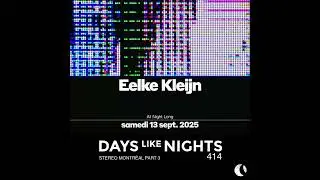 Eelke Kleijn - 20-Oct-2025 DAYS like NIGHTS 414 Stereo Montr&eacute;al, Part 3